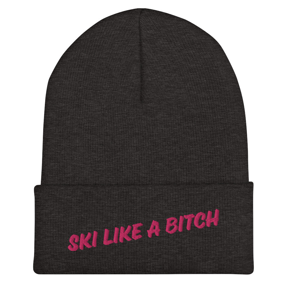 Ski Like a Bitch Beanie