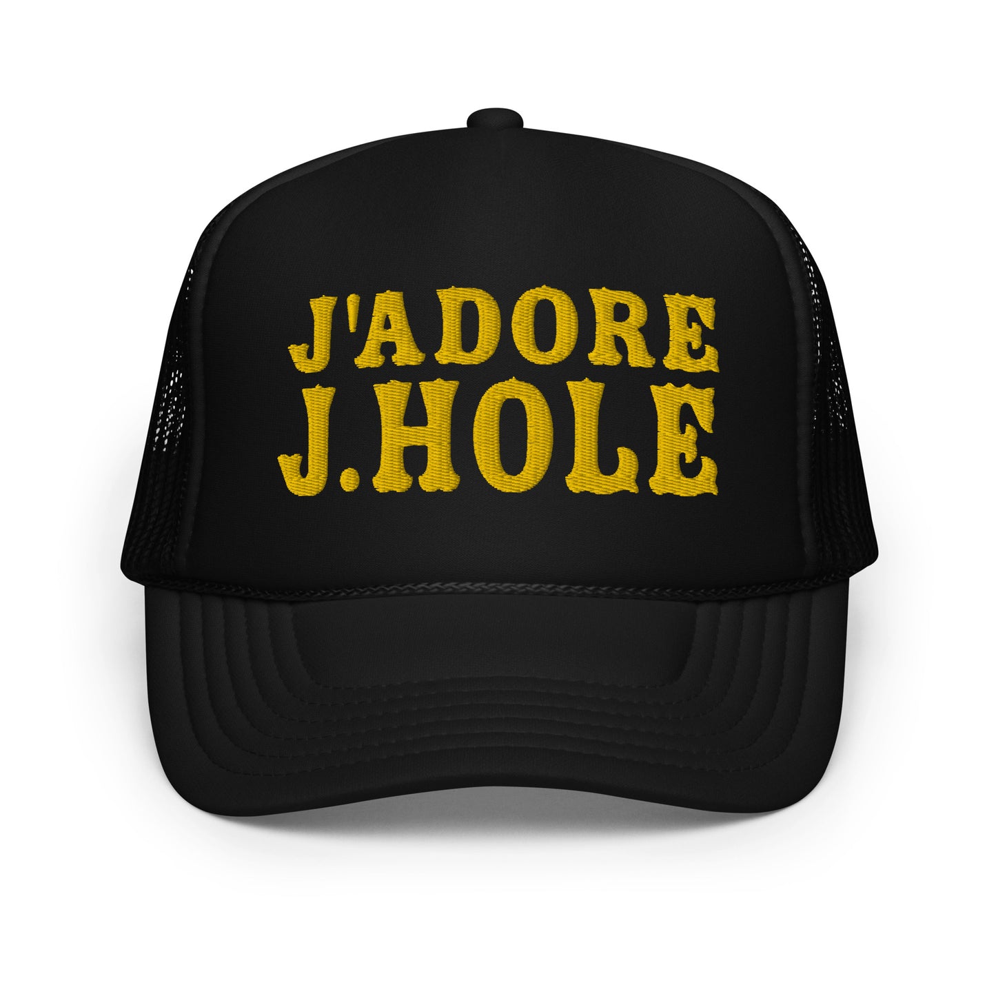 J'adore J.hole Foam trucker hat