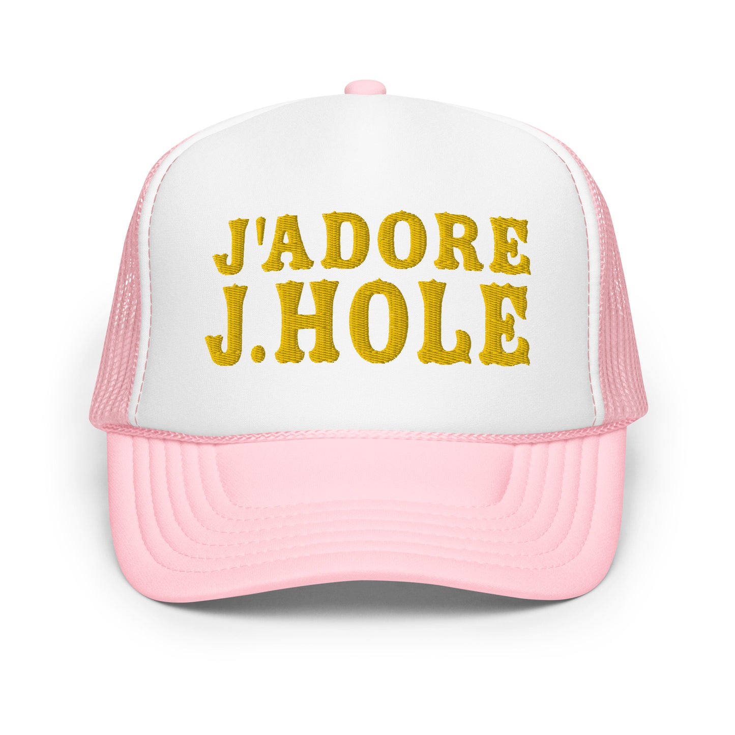 J'adore J.hole Foam trucker hat