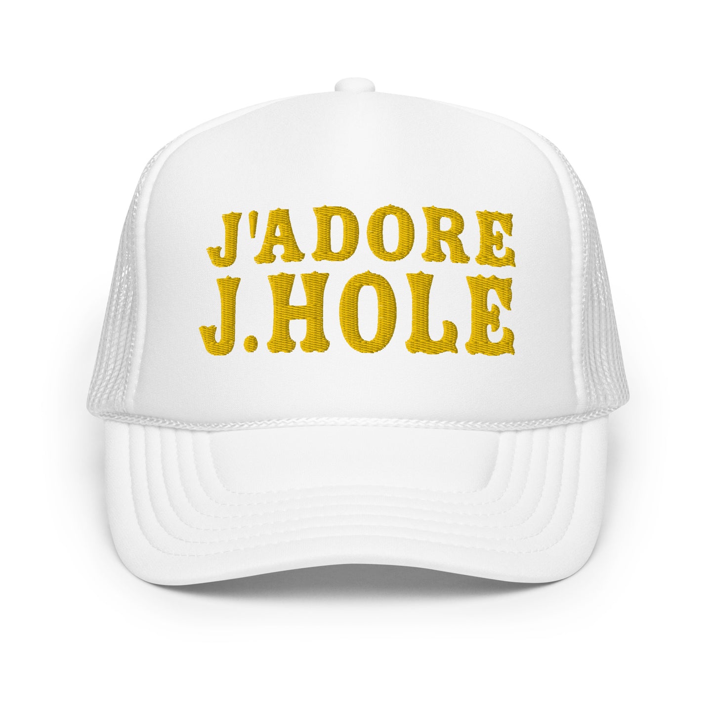 J'adore J.hole Foam trucker hat