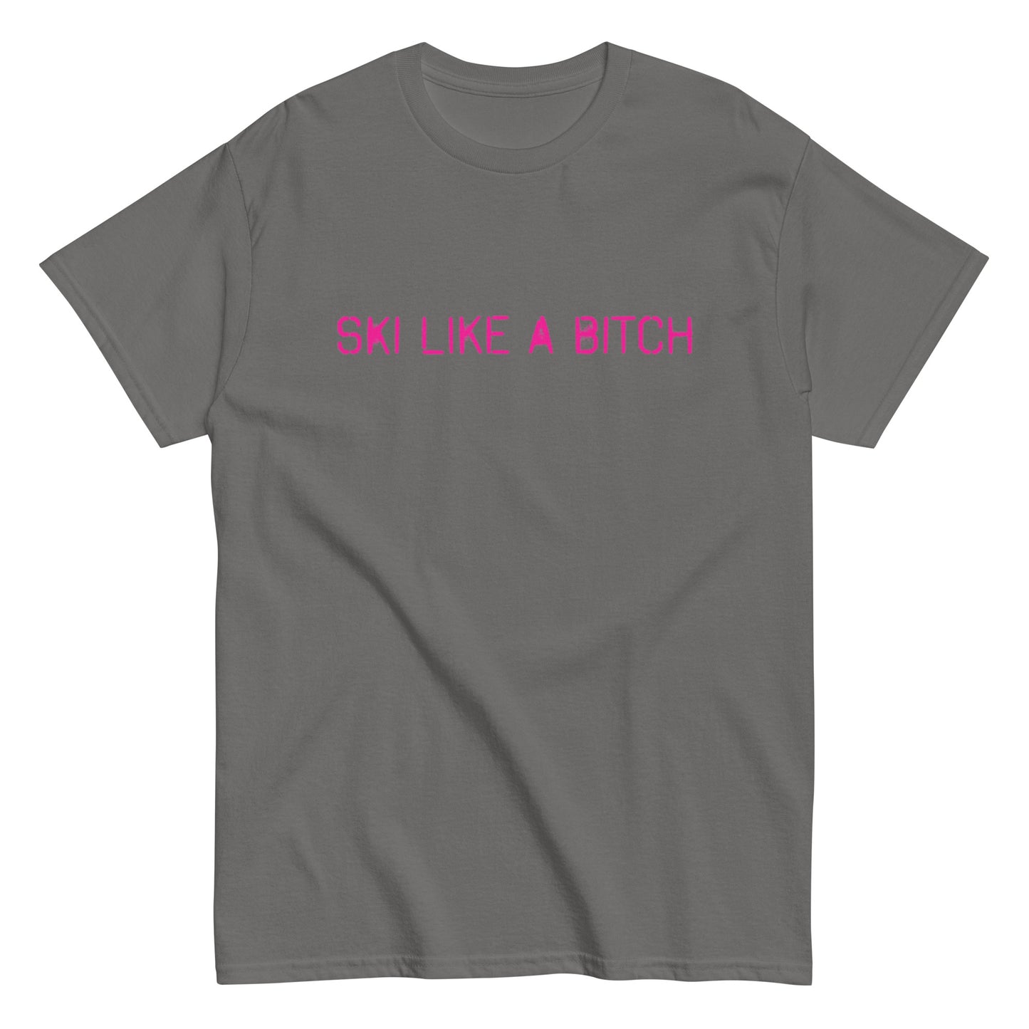 Ski Like A Bitch tee