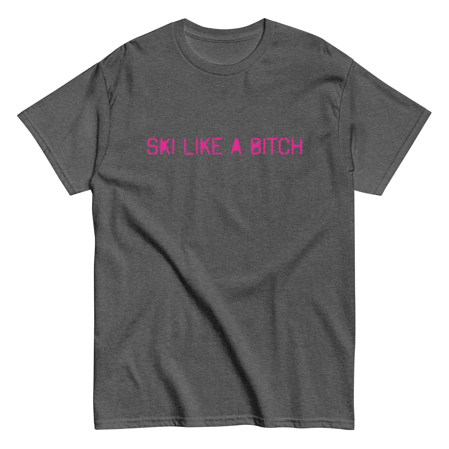 Ski Like A Bitch tee