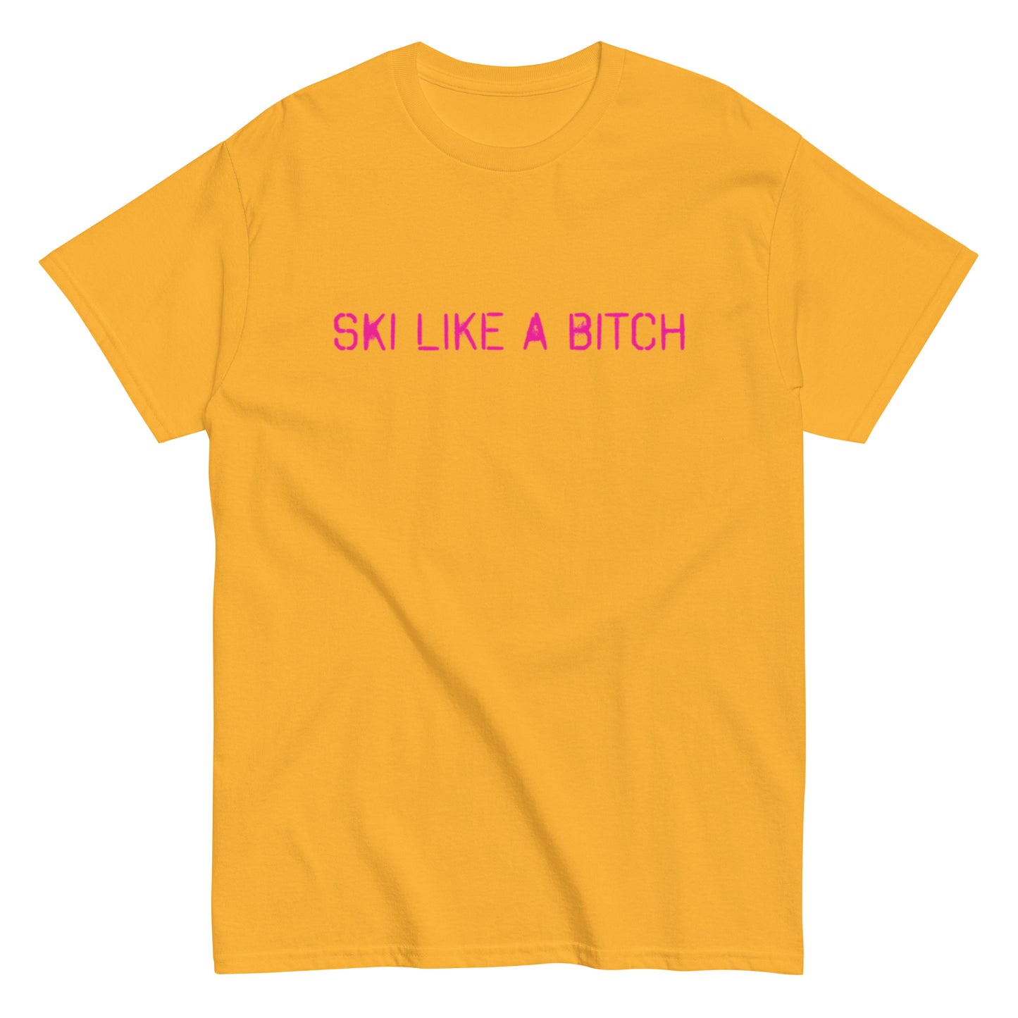 Ski Like A Bitch tee