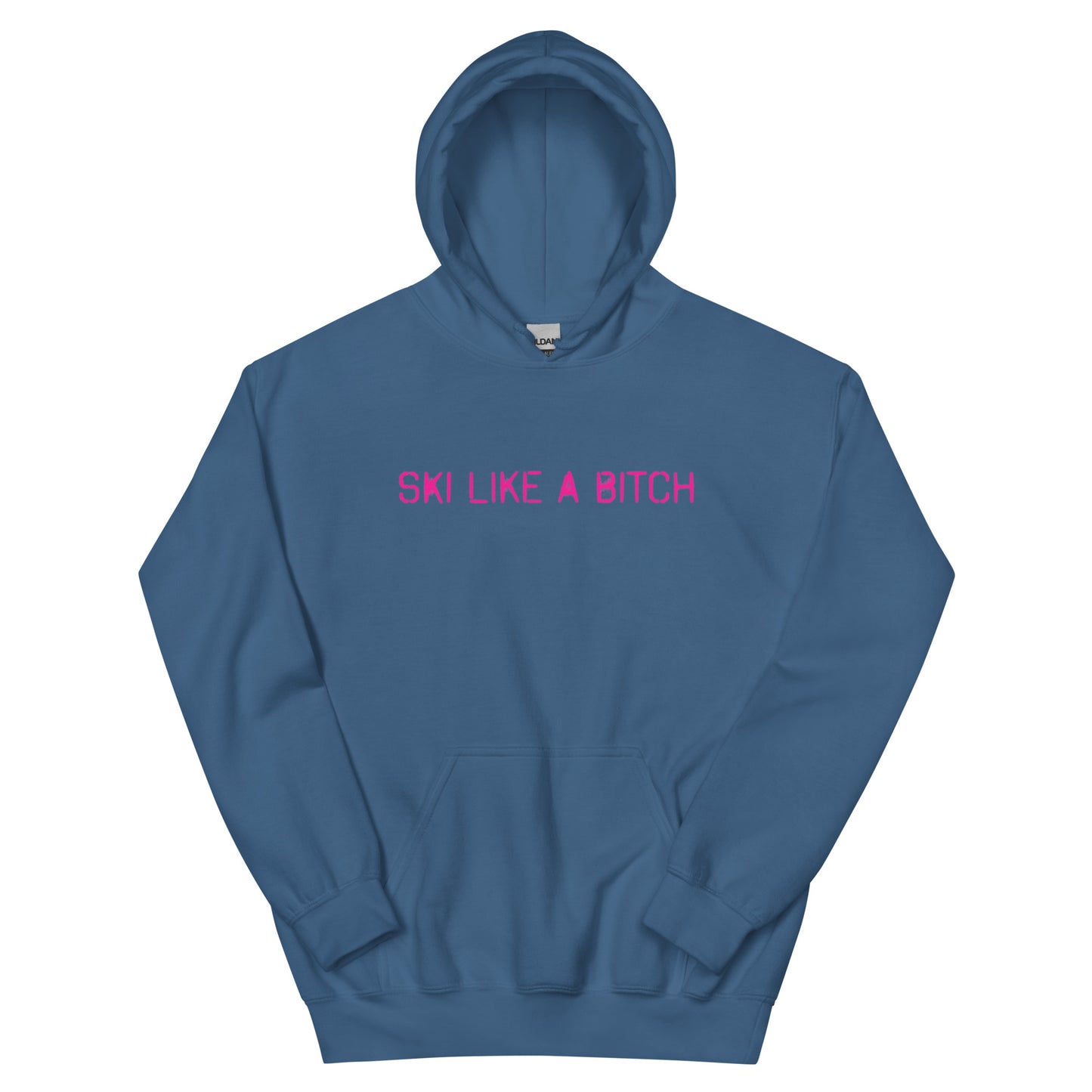 Ski Like A Bitch Hoodie