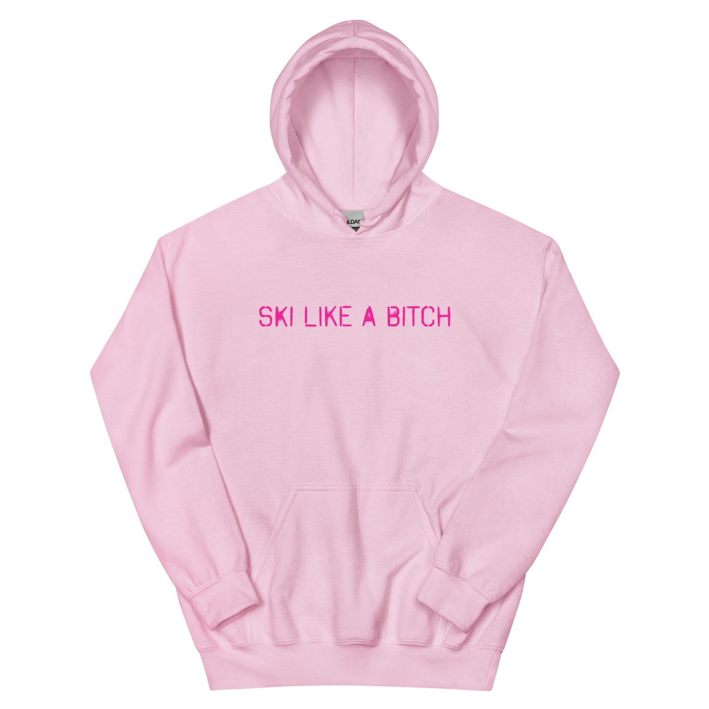 Ski Like A Bitch Hoodie