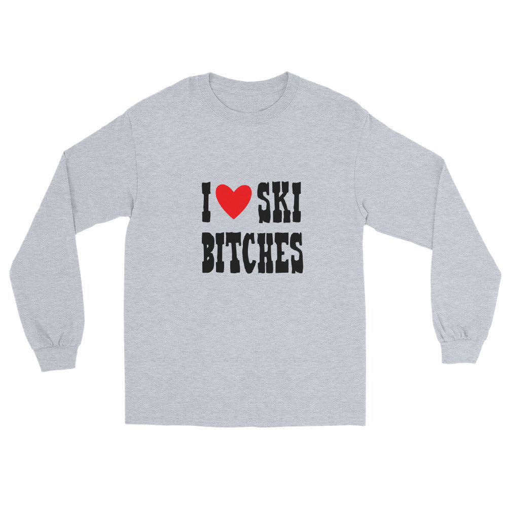 I Love Ski B*tches Long Sleeve Shirt