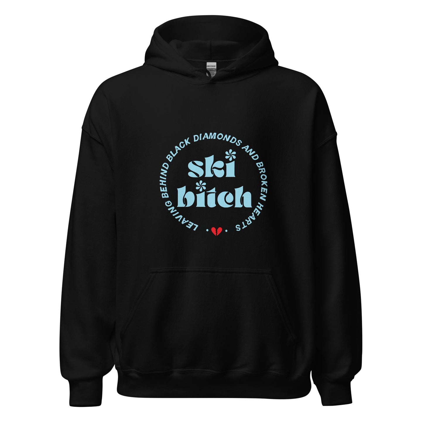 Ski B*tch Hoodie