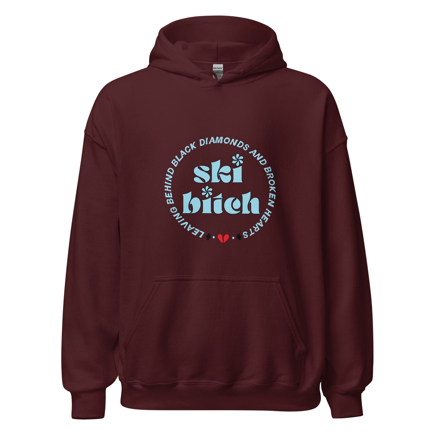 Ski B*tch Hoodie