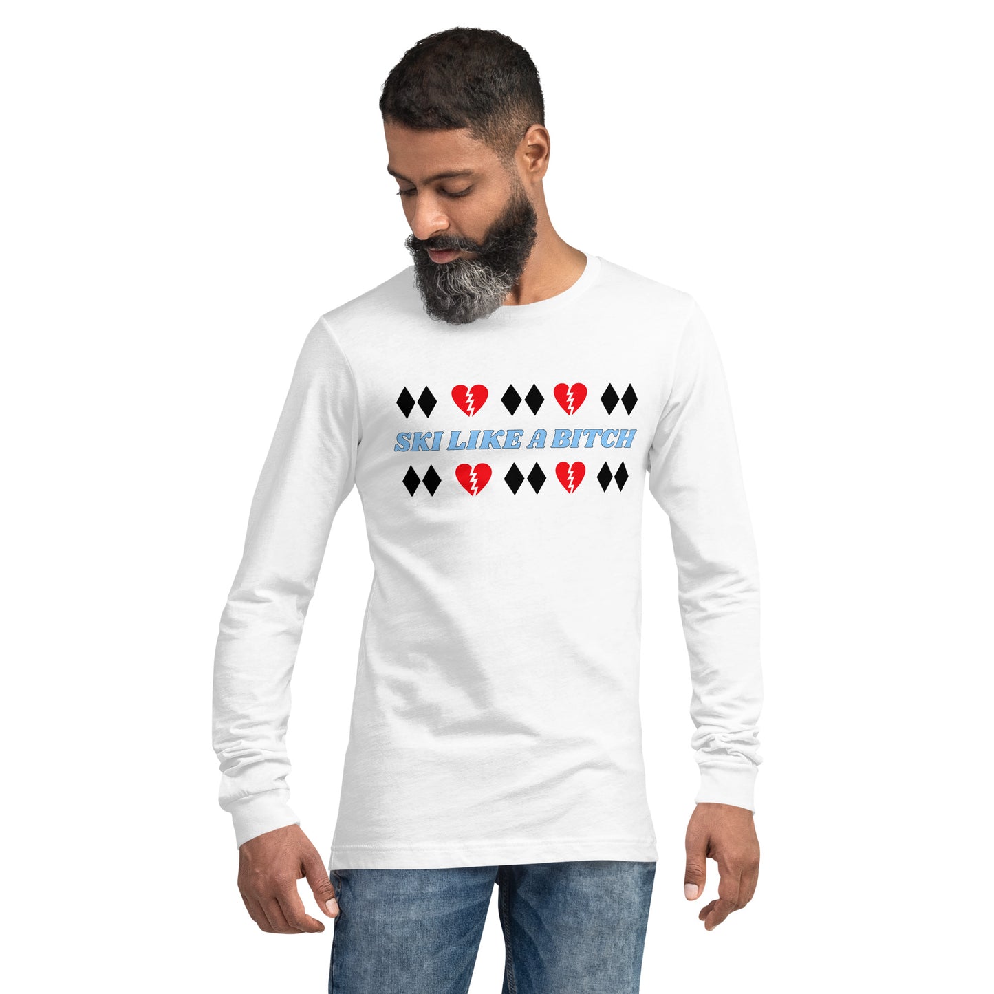 Ski Like A B*tch Unisex Long Sleeve Tee